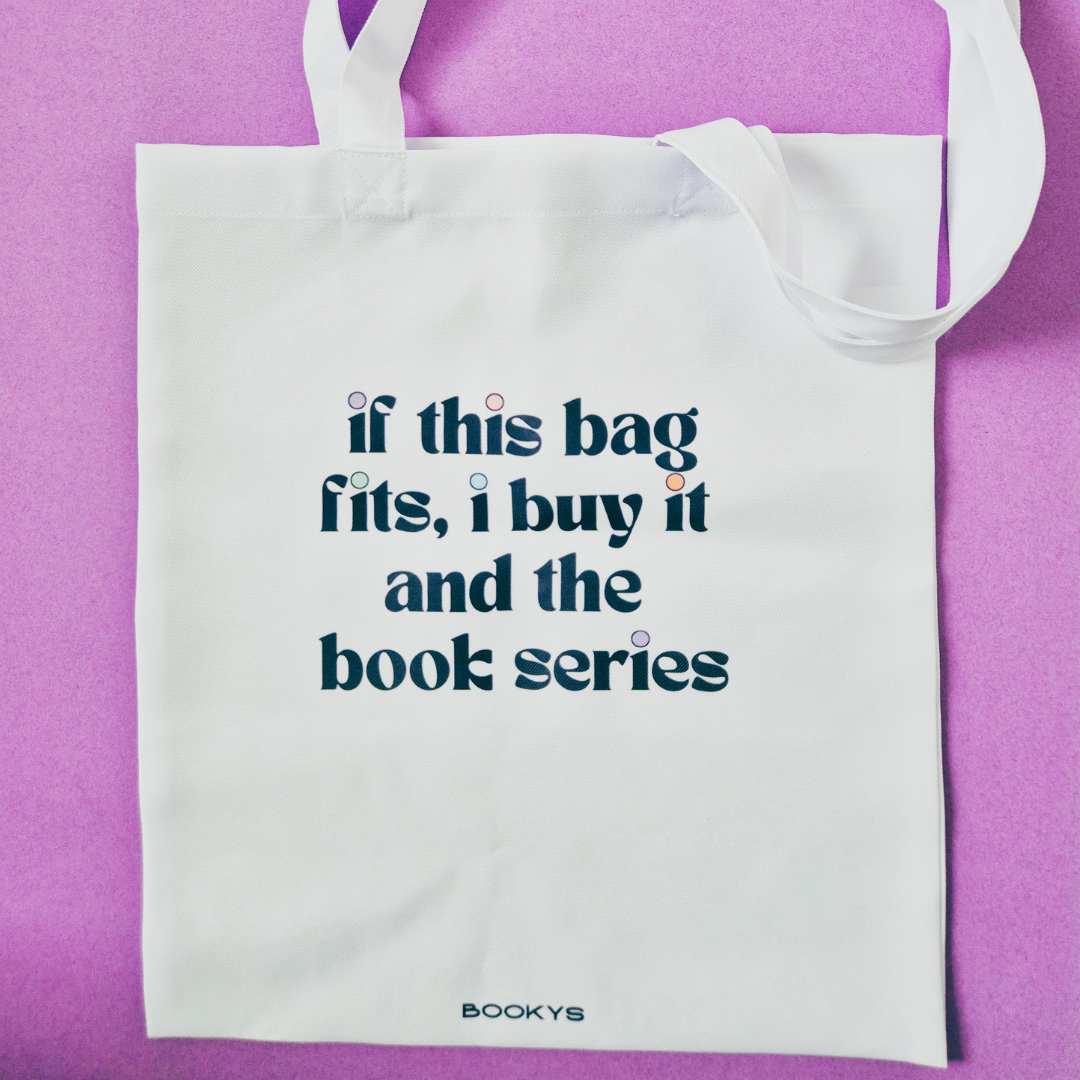 Tote Bag "If This Bag Fits, I Buy It And The Book Series"