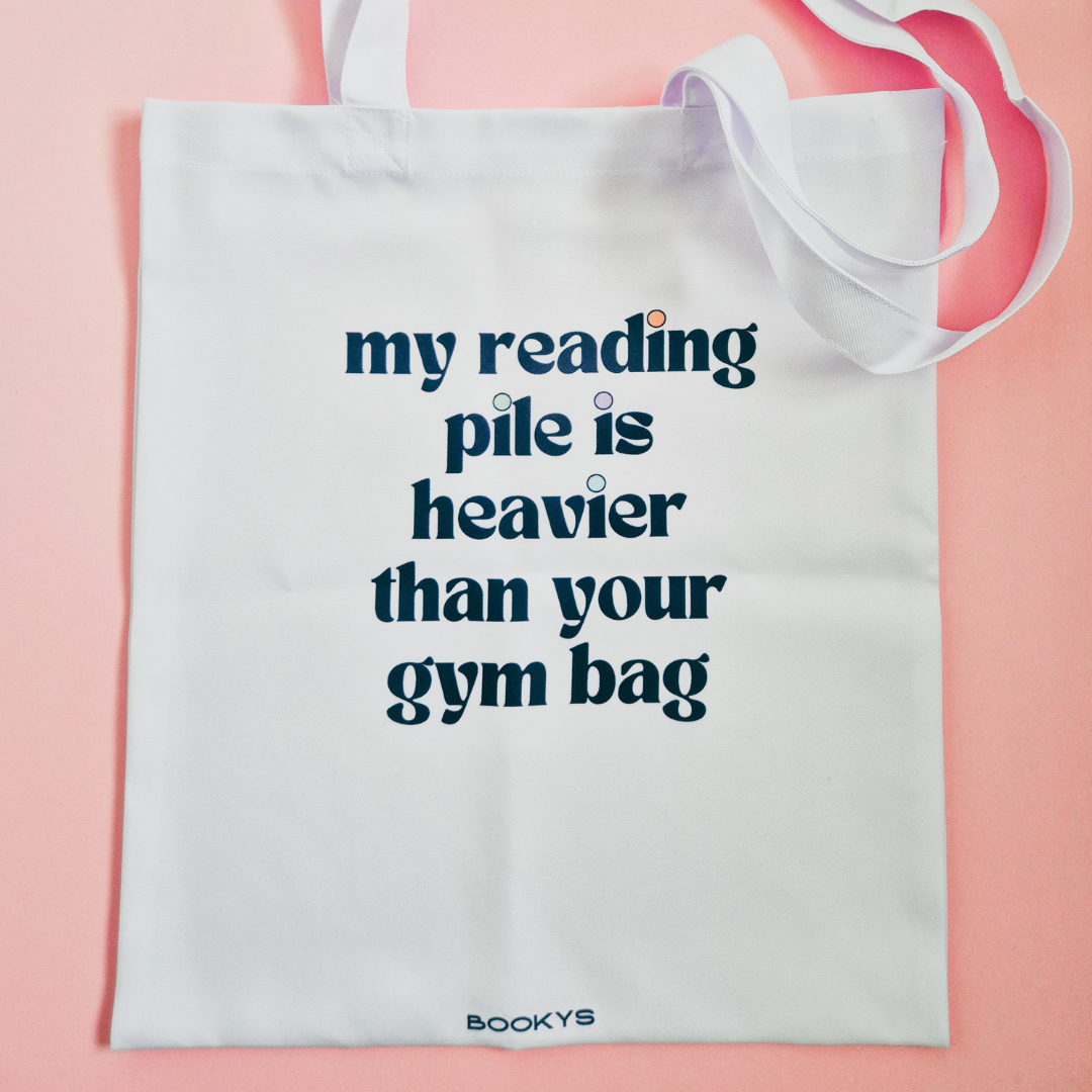 Tote Bag "My Reading Pile Is Heavier Than Your Gym Bag"