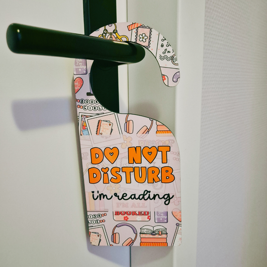 Door Hanger “Do Not Disturb I’m Reading”