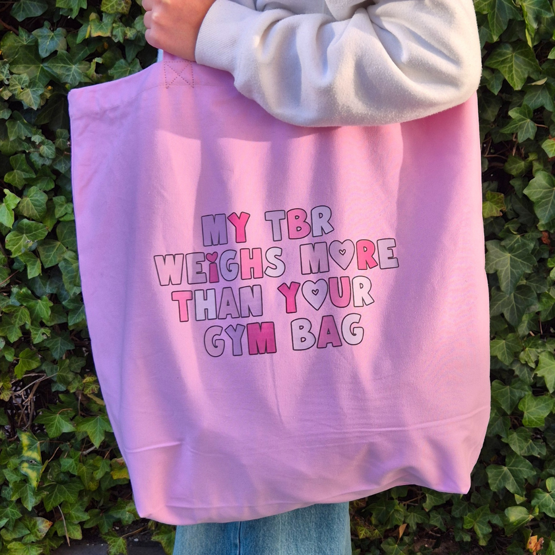 Purple Shopper with "My TBR Weighs More Than Your Gym Bag"