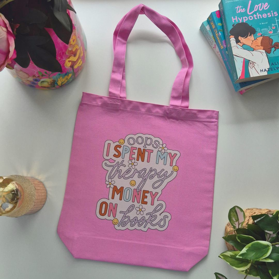 Tote Bag “Oops I Spent My Therapy Money On Books”