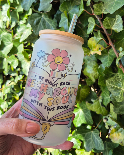 Libby Glass Frosted "Recharging My Soul"