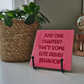 Bookish Tile “Just one chapter? That’s some elite delulu behavior”