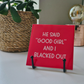 Bookish Tile “He said ‘Good girl’ and I blacked out”