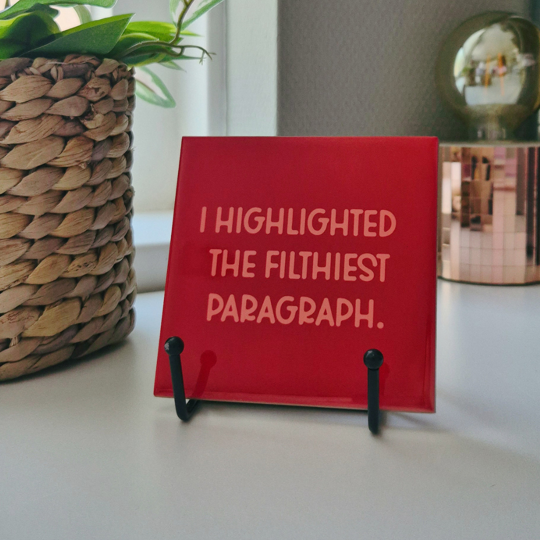 Tile “I Highlighted The Filthiest Paragraph”