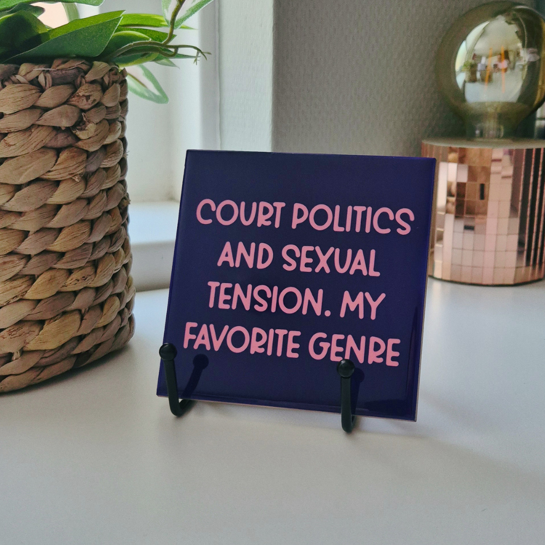 Tile “Court Politics And Sexual Tension. My Favorite Genre”