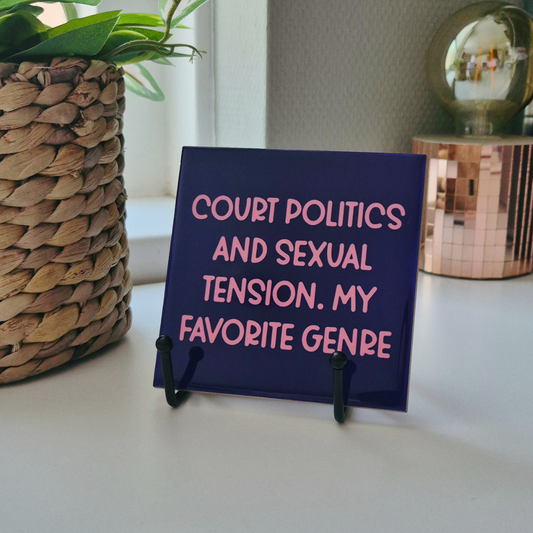 Tile “Court Politics And Sexual Tension. My Favorite Genre”